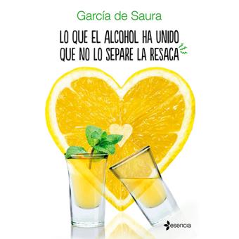 Lo que el alcohol ha unido que no lo separe la resaca