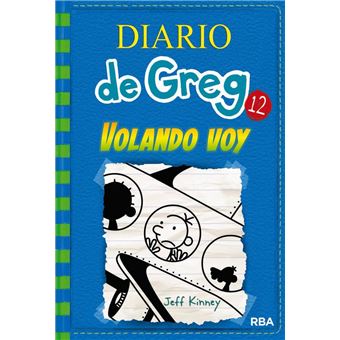 Diario de Greg 12. Volando Voy