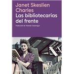 Las Bibliotecarias Del Frente