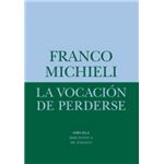 La vocación de perderse