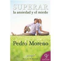 Superar la ansiedad y el miedo