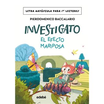Investigato. El Efecto Mariposa