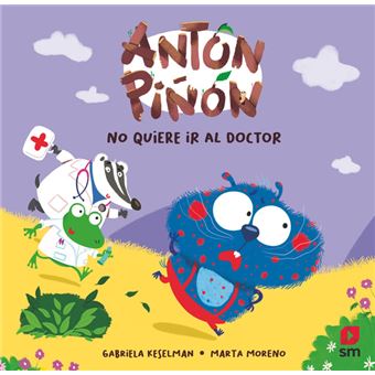 Antón Piñón no quiere ir al doctor - 1