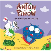 Antón Piñón no quiere ir al doctor