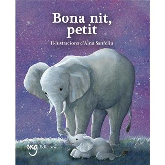 Bona Nit, Petit