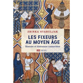 Les Fixeurs au Moyen Âge - 1