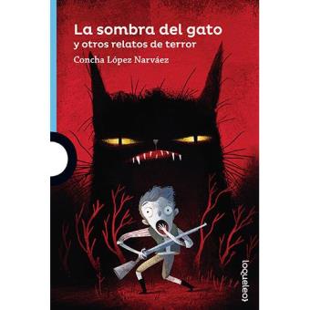 Sombra del gato y otros relatos de