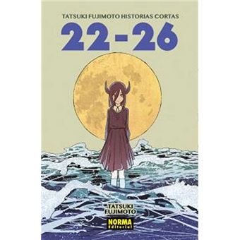 Tatsuki fujimoto historias cortas 22-26