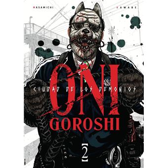 Oni-Goroshi Ciudad De Los Demonios 2