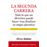 La Segunda Carrera