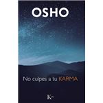 No Culpes A Tu Karma