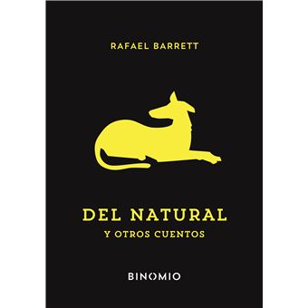 Del Natural Y Otros Cuentos
