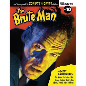 Scripts from the Crypt: The Brute Man - 1