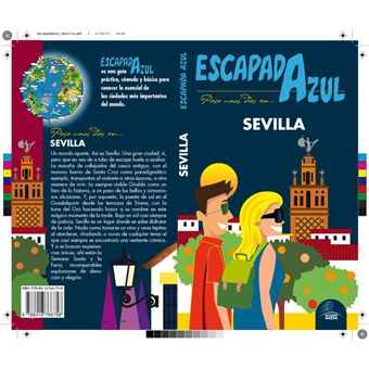 Escapada Azul: Sevilla