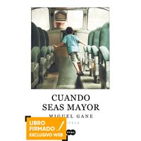 Cuando seas mayor - Libro firmado