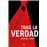 Tras La Verdad