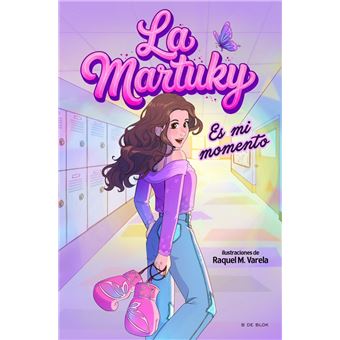 La Martuky - Es mi momento