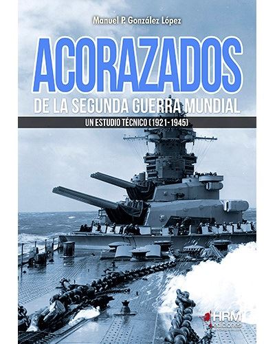 Acorazados de la Segunda Guerra Mundial