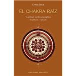 El Chakra Raiz-Tu Primer Centro Energetico