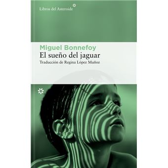 El sueño del jaguar