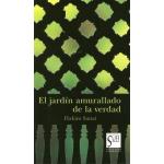 El jardín amurllado de la verdad
