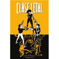 Clase Letal 11. Una Cariñosa Despedida 1