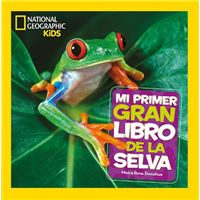 Mi primer gran libro de la selva