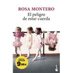 El peligro de estar cuerda