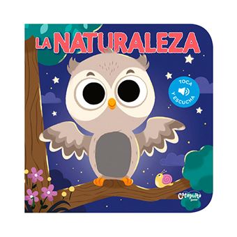 Toca y escucha - La naturaleza