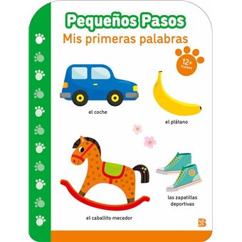 Pequeños Pasos Mis Primeras Palabras + 12 Meses