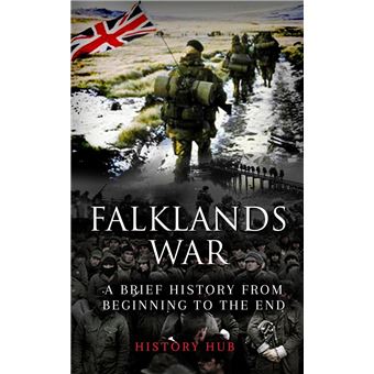 Falklands War: A Brief History from Beginning to the End - 1