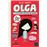Olga Y La Extraña Criatura Sin Nombre