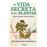 La vida secreta de las plantas