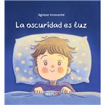 La oscuridad es luz