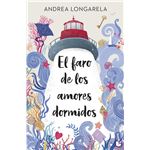 El faro de los amores dormidos