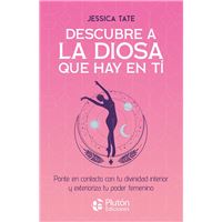 Descubre a la diosa que hay en ti