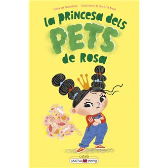 La princesa dels pets de rosa