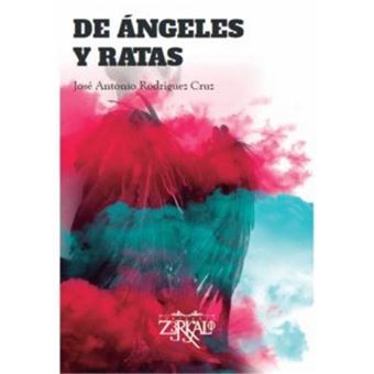 De Ángeles Y Ratas