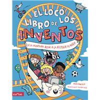 El Loco Libro De Los Inventos