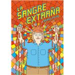 La sangre extraña. Abrigaditos 3