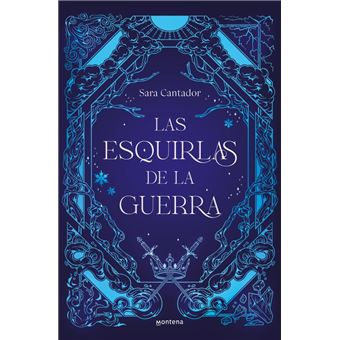Las Esquirlas De La Guerra