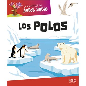 La Biblioteca del Árbol Sabio : Los polos