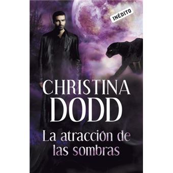 La atracción de las sombras (La llamada de la oscuridad 3)