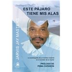 Este pájaro tiene mis alas