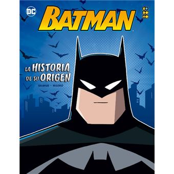 Batman: La historia de su origen - John Sazakalis -5% en libros | FNAC