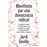 Manifiesto Por Una Democracia Radical