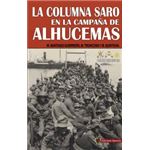 La Columna Saro En La Campaña De Alhucemas
