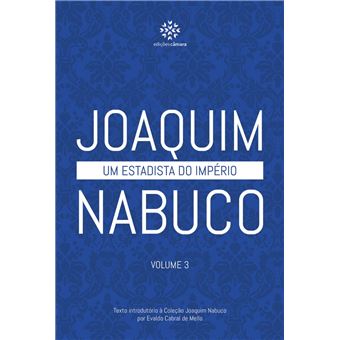 Um Estadista do Império (5 Volumes) - Vol. 3 - 1