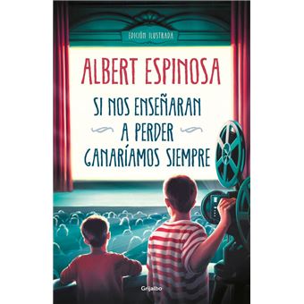 Si nos enseñaran a perder, ganaríamos siempre