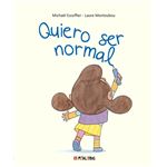 Quiero ser normal